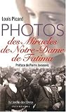 Photos des miracles de notre-dame de fatima