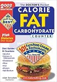 The Doctors Pocket Calorie, Fat & Carbohydrate Counter: 2002 Edition, Plus 101 Fast Food Chains and Restaurants