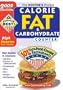 The Doctors Pocket Calorie, Fat & Carbohydrate Counter: 2002 Edition, Plus 101 Fast Food Chains and Restaurants