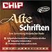 CHIP Alte Schriften, CD-ROM Eine Sammlung historischer Fonts. Für Windows ab 3.x