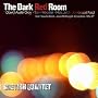 Dark Red Room ~ Greyish Quartet