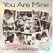 You Are Mine: The Best of David Haas, Vol. 2