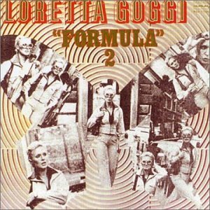Loretta Goggi - Formula 2 - Zortam Music