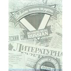 Reading Real Russian: Bk. 2