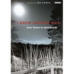 I Know Another Way: From Tintern to St.David's