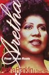 Aretha From These Roots