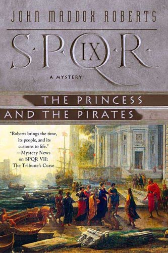 Image of: The Princess and the Pirates (SPQR IX)