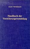 Handbuch der Versicherungsvermittlung