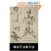 Mutants: On Genetic Variety and the Human Body