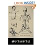 Mutants: On Genetic Variety and the Human Body