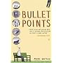 Bullet Points