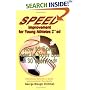 Speed Improvement for Young Athletes:  How to Sprint Faster in Your Sport in 30 Workouts