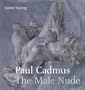 Paul Cadmus: The Male Nude