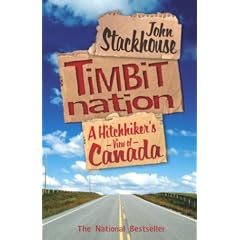 Timbit Nation: A Hitchhiker's View of Canada
