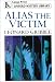 Book Alias the Victim (Linford Mystery Library (Large Print))
