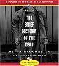 The Brief History of the Dead