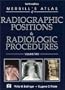 Merrill's Atlas of Radiographic Positions & Radiologic Procedures, 3-Volume Set