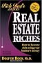 Real Estate Riches: How to Become Rich Using Your Banker's Money
