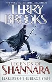 Bearers of the Black Staff (Legends of Shannara)