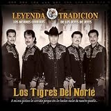Los Tigres Del Norte Leyenda Y Tradici&Atilde;�&Acirc;&sup3;n - Los Mejores Corridos De Los Jefes De Jefes