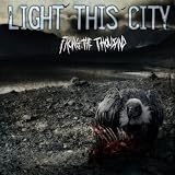 Facing the Thousandvon "Light This City"