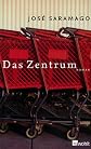 Das Zentrum.