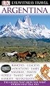 DK Eyewitness Travel Guide: Argentina