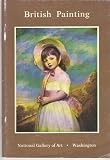 British Painting in the National Gallery of Art Booklet Number Eight