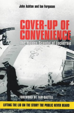 City Travel Guides Discounted  Books : Cover-up of Convenience: The Hidden Scandal of Lockerbie