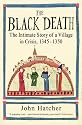 The Black Death: The Intimate Story of a Village in Crisis, 1345-50: An Intimate History