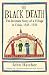 The Black Death: The Intimate Story of a Village in Crisis, 1345-50: An Intimate History