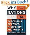 Why Nations Fail: The Origins of Power, Prosperity and Poverty