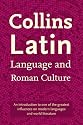 Collins Latin Language and Roman Culture (Easy Learning)