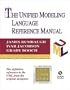 The Unified Modeling Language Reference Manual