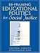 Book Re-Framing Educational Politics for Social Justice