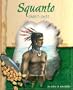 Squanto, 1585?-1622 (American Indian Biographies)