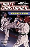 Karate Kick (Matt Christopher Sports Fiction)