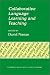Book Collaborative Language Learning and Teaching (Cambridge Language Teaching Library)