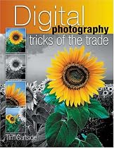 Digital Photography Tricks of the Trade