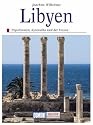 DuMont Kunst Reisef&uuml;hrer Libyen. Tripolitanien, Syrtebogen, Fezzan und die Kyrenaika