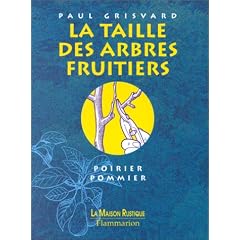 La Taille des arbres fruitiers