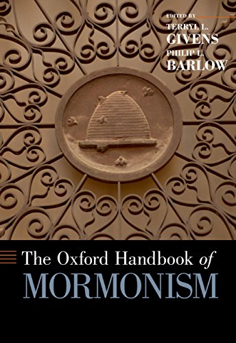 The Oxford Handbook of Mormonism (Oxford Handbooks)