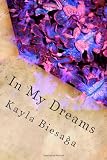 In My Dreams: A dream that can't come true.