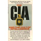 Click here to buy The CIA and the Cult of Intelligence by  Victor Marchetti and John D. Marks.