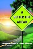 A Better Life Ahead