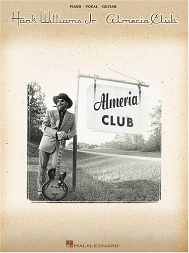 Hank Williams Jr. - Almeria Club