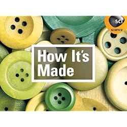 How It's Made: Volume 1