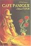 Alfred adapte Caf� Panique de Roland Topor
