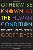 Otherwise Known as the Human Condition