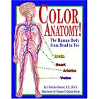Color Anatomy! by  Christine Becker